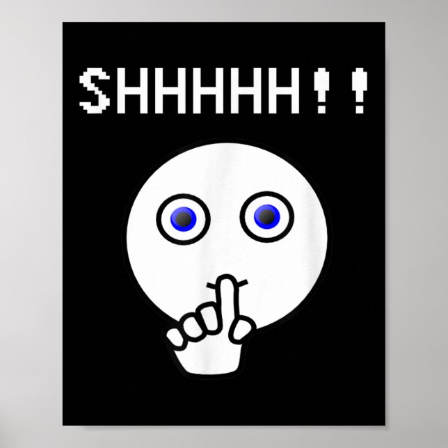 Poster Chut ! ! ! Soyez Tranquille, Drôle Tee - shirt Arr (Devant)