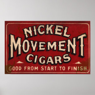Poster Cigare 1900 de mouvement de nickel