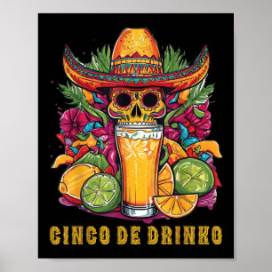 Poster Cinco De Drinko Amusant Cinco De Mayo Party Boire
