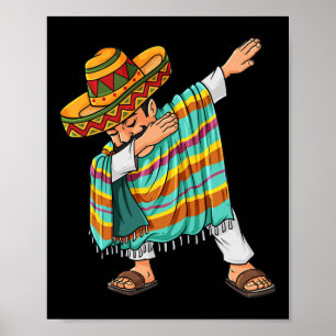 Poster Cinco De Mayo Dabbing Poncho Sombrero Funny Mexica