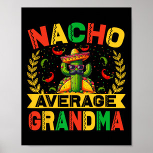 Poster Cinco De Mayo Drôle Nacho Grand-mère Moyenne Cinco