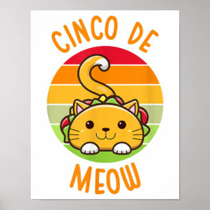 Poster Cinco De Meow Cinco De Mayo Funny Tacos Cat Lover