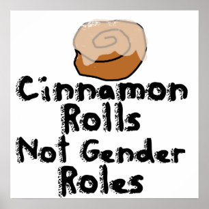 Poster Cinnamon Rolls pas les rôles de genre