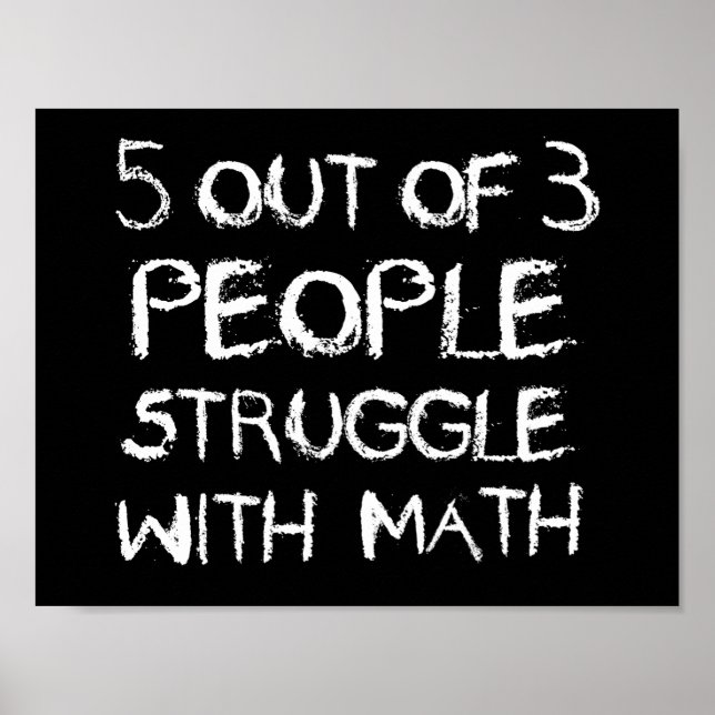 Poster Cinq personnes sur quatre luttent avec les maths (Devant)