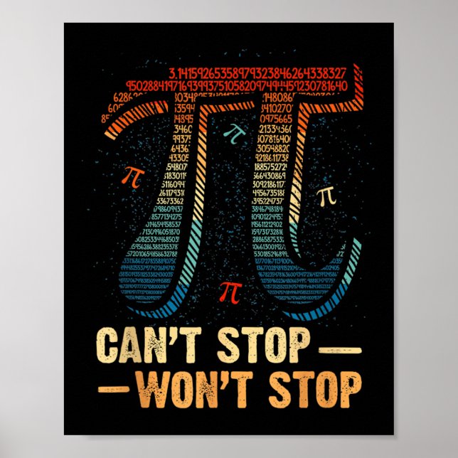 Poster Citation Aggressive Drôle Impossible Arrêter Pi Me (Devant)