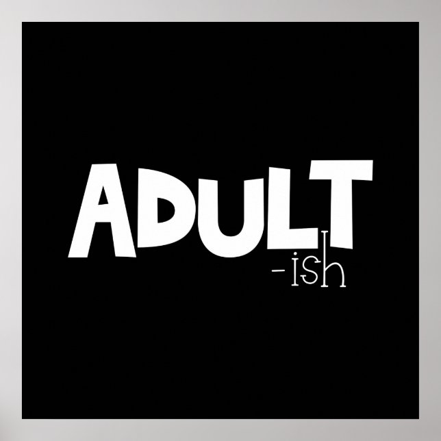 Poster Citation Amusante Noire & Blanc Adulte Dit (Devant)