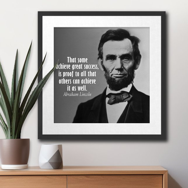 Poster Citation d'Abraham Lincoln sur le succès (Abraham Lincoln  Poster)