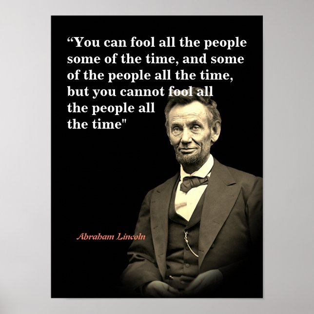 Poster Citation D'Abraham Lincoln Sur L'Inobisme Des Gens (Devant)