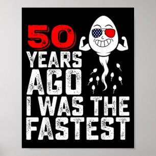 Poster Citation d'anniversaire drôle il y a 50 ans était