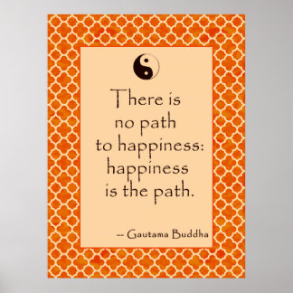Poster Citation de Bouddha Il n'y a pas de chemin... Affi