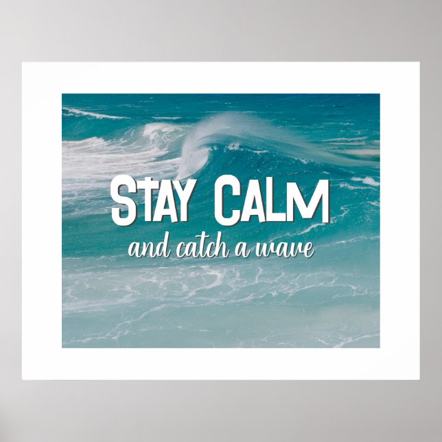 Poster Citation de Catch A Wave sur Ocean (Devant)