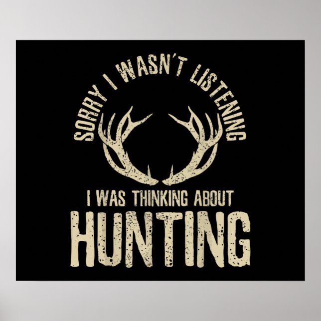 Poster Citation De Chasse Drôle Dit Deer Venison Elk Hunt (Devant)