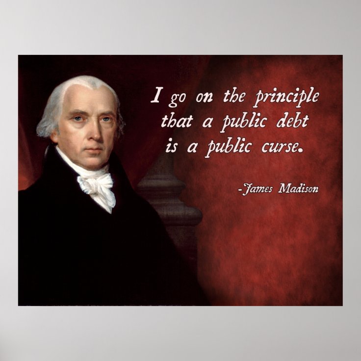 Poster Citation De Dette De James Madison Zazzle Ca