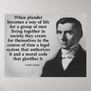 Poster Citation de Frederic Bastiat Plunder