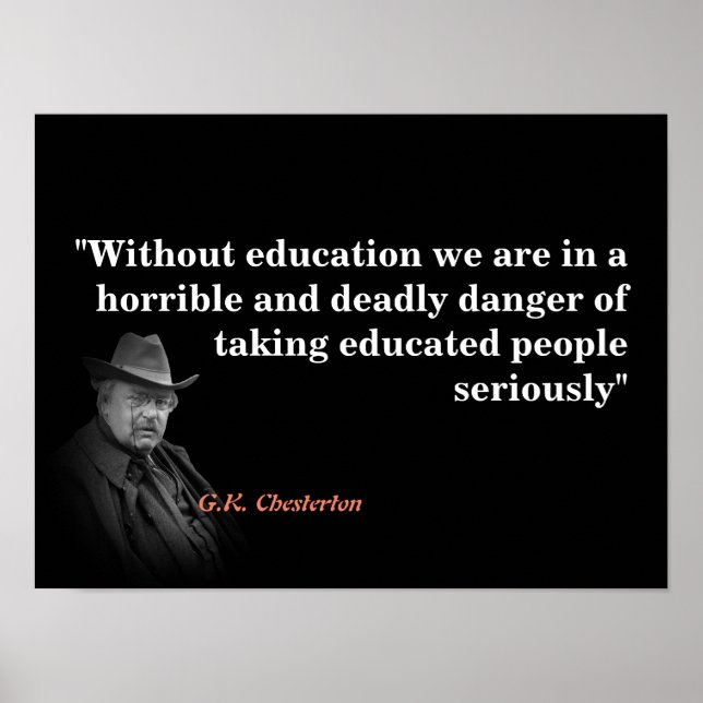 Poster Citation de G.K. Chesterton sur l'éducation (Devant)