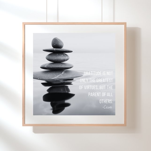 Poster Citation de gratitude équilibre de pierre (16x16" square print as shown)
