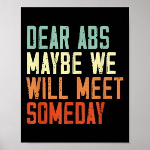 Poster Citation de gym drôle Cher Abs, peut-être qu'un jo