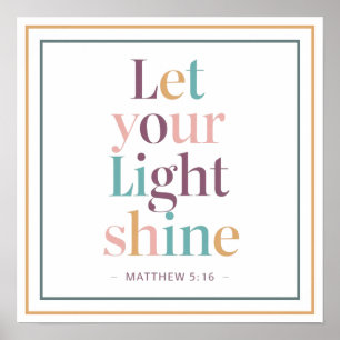 Poster Citation de l'Écriture Pastel Let Your Light Shine
