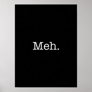Poster Citation de Meh Slang - Modèle de citations cool