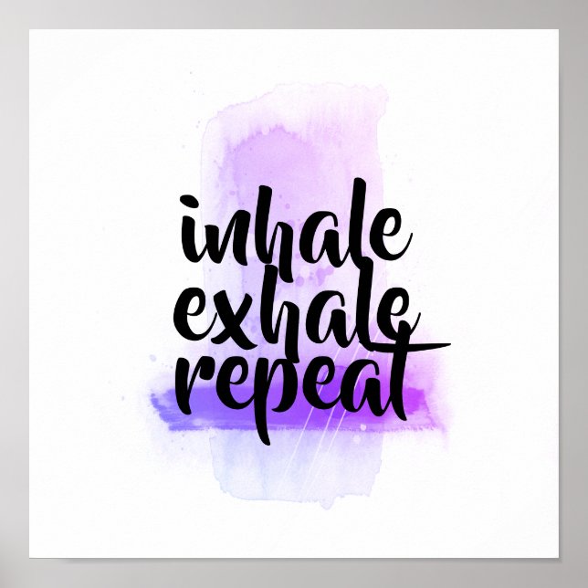 Poster citation de motivation inhale exhale répétition vi (Devant)