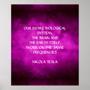 POSTER CITATION DE NIKOLA TESLA - LES MÊMES FRÉQUENCES -