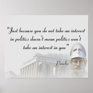 Poster Citation De Pericles Sur La Politique