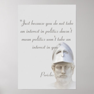 Poster Citation de Périclès sur la politique