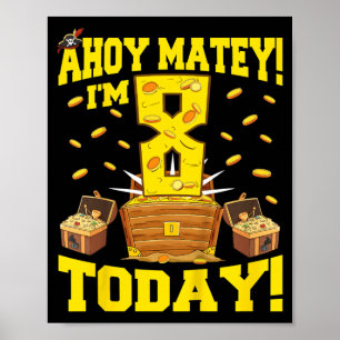 Poster Citation de pirate pour les 8 ans d'un enfant pour
