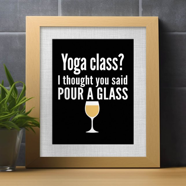 Poster Citation De Vin Drôle - Cours De Yoga ? Verser un  (Créateur téléchargé)