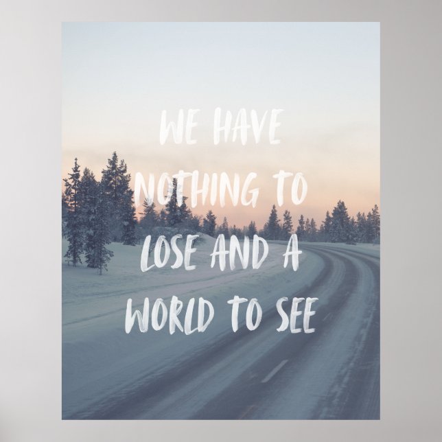 Poster Citation de voyage Motivation Rose Grey Nature Pho (Devant)