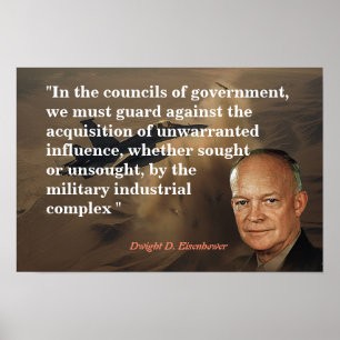Poster Citation D'Eisenhower Sur Le Complexe Industriel M
