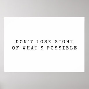 Poster Citation d'encouragement noir blanc possible
