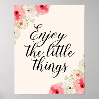 Poster Citation d'inspiration Art Profitez des petites ch
