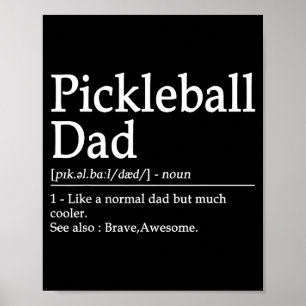 Poster Citation drôle de Ckleball pour papa Définition Pa
