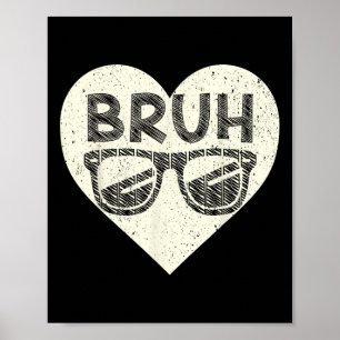 Poster Citation drôle de mème Bruh salutation frère adole