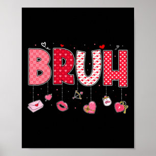 Poster Citation drôle de mème Bruh Salutation frère ados