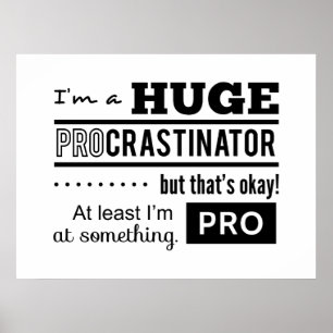 Poster Citation drôle de procrastinateur