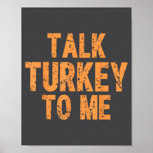 Poster Citation drôle de Thanksgiving Parle dinde à moi a