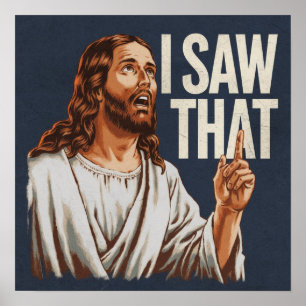 Poster Citation drôle Jésus Meme J'ai vu ça chrétien