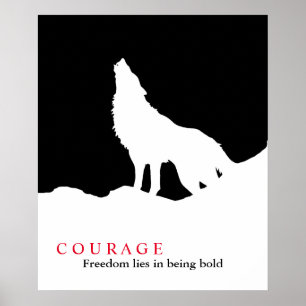 Poster Citation du loup de courage noir blanc