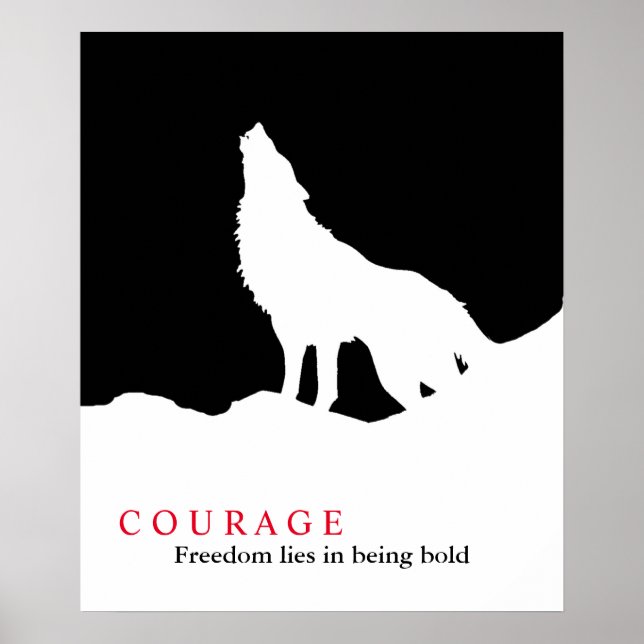 Poster Citation du loup de courage noir blanc (Devant)
