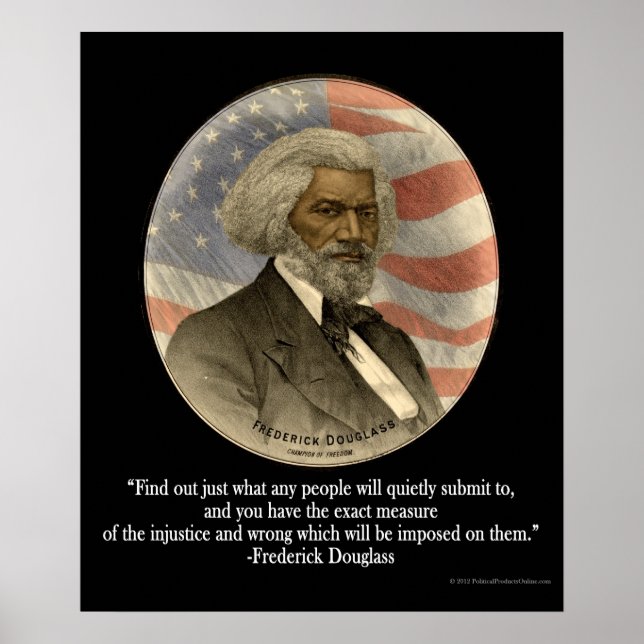 Poster Citation Frederick Douglass, Soumission Imprimer l (Devant)
