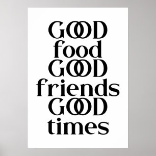 Poster Citation Good Food Friends & Times   Couleur modif