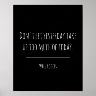 Poster Citation Inspirationnelle hier aujourd'hui