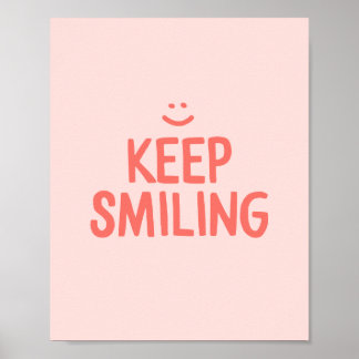 Poster Citation Inspirationnelle Pink Keep Smiling