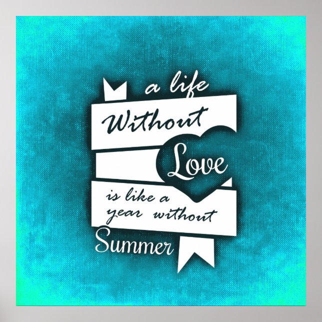 Poster Citation inspirée sur l'amour sur le turquoise (Devant)