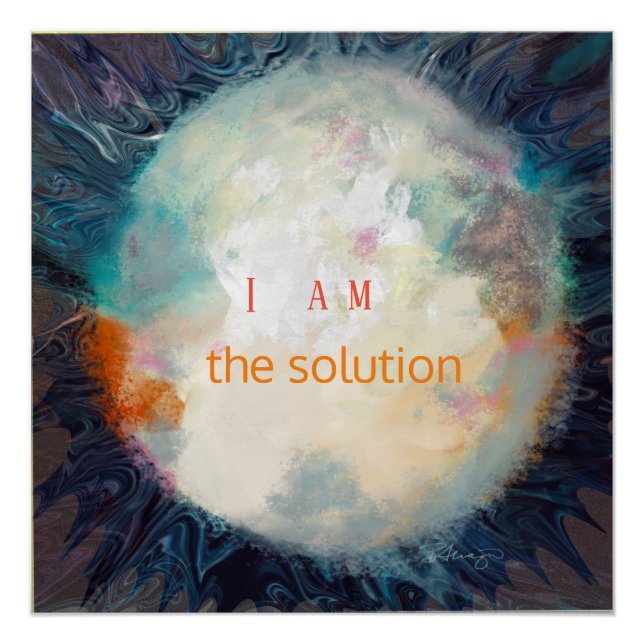 Poster Citation, je suis la solution, Belle sphère (Devant)