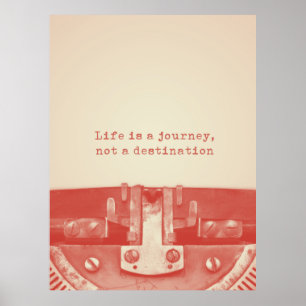 Poster Citation "La vie est un voyage, pas une destinatio