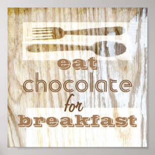 poster citation manger chocolat pour le petit déje