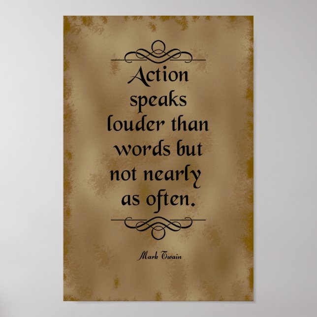 Poster Citation Mark Twain, Action Speaks (Devant)